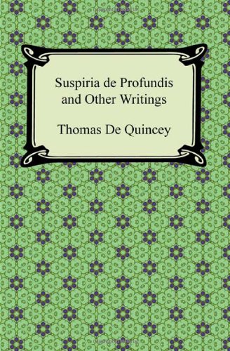 Suspiria De Profundis And Other Writings [Paperback]