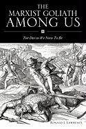 Marxist Goliath among Us [Paperback]