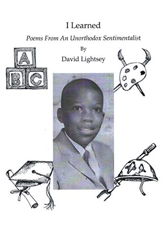 I Learned Poems From An Unorthodox Sentimentalist [Paperback]