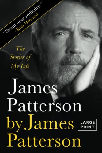 James Patterson by James Patterson The Stories of My Life [Paperback]