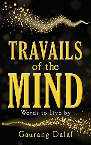 Travails Of The Mind Words To Live By [Paperback]