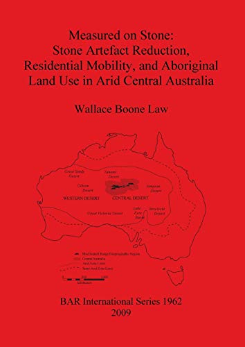 Measured on Stone Stone Artefact Reduction, Residential Mobility, and Aborigina [Paperback]