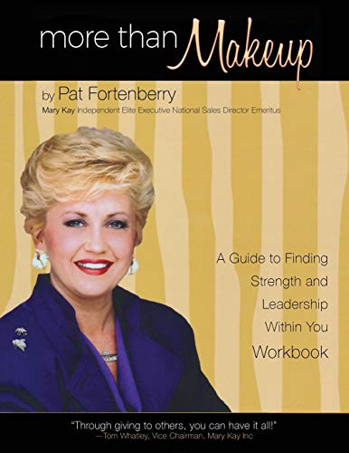 More Than Makeup - Workbook A Guide To Finding Strength And Leadership Within Y [Paperback]