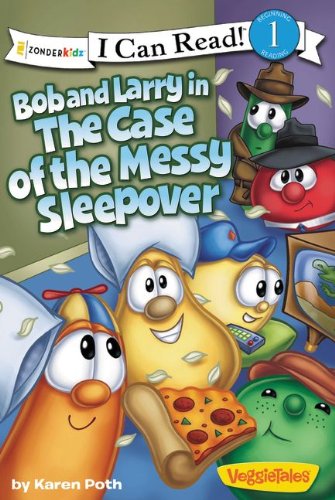 Bob and Larry in the Case of the Messy Sleepover [Paperback]