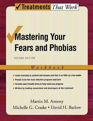 Mastering Your Fears and Phobias [Paperback]