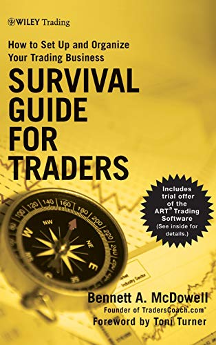 Survival Guide for Traders How to Set Up and Organize Your Trading Business [Hardcover]