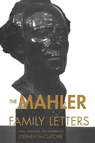 The Mahler Family Letters [Paperback]