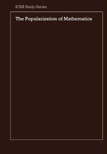 The Popularization of Mathematics [Paperback]