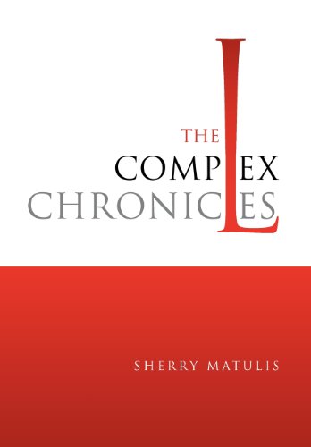 Complex Chronicles [Hardcover]