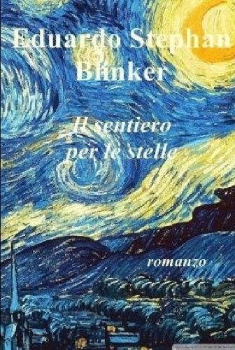 Sentiero per le Stelle [Hardcover]