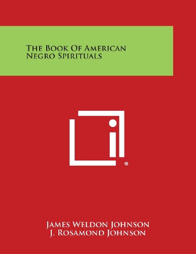 The Book Of American Negro Spirituals [Paperback]