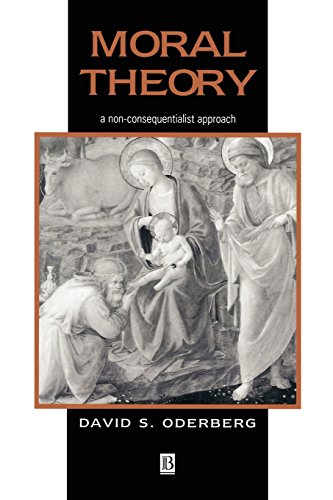 Moral Theory A Non-Consequentialist Approach [Paperback]