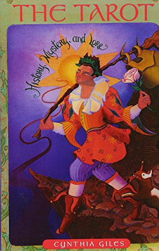 The Tarot History, Mystery and Lore [Paperback]