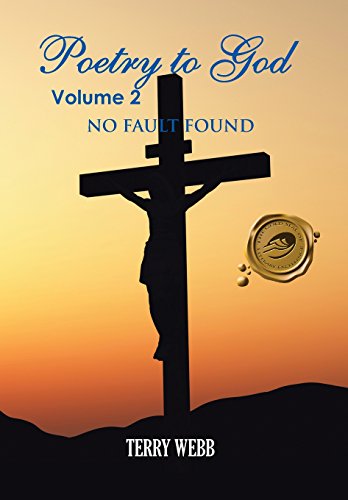 Poetry To God Volume 2 No Fault Found [Hardcover]