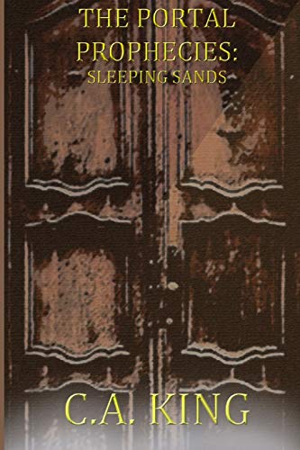Portal Prophecies  Sleeping Sands [Paperback]