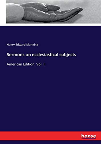 Sermons on Ecclesiastical Subjects [Paperback]