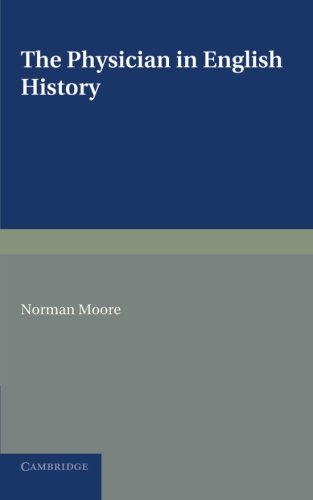 The Physician in English History [Paperback]