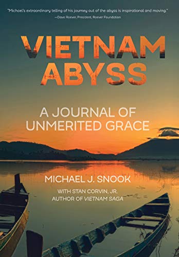 Vietnam Abyss  A Journal of Unmerited Grace [Hardcover]