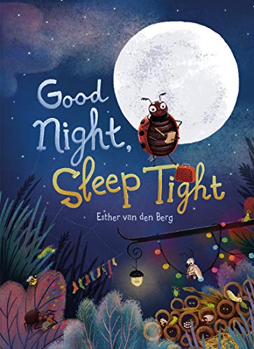 Good Night, Sleep Tight [Hardcover]