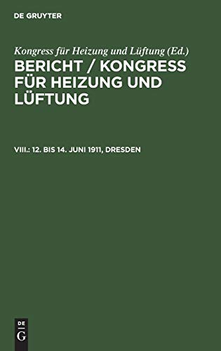 12. Bis 14. Juni 1911, Dresden [Hardcover]