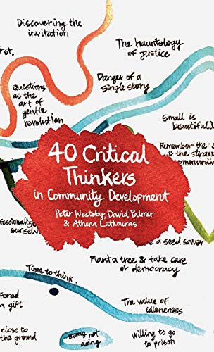 40 Critical Thinkers in Community Development [Hardcover]