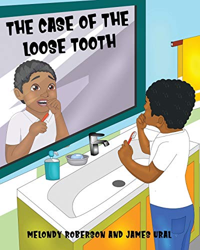 Case of the Loose Tooth [Paperback]