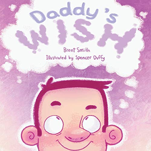 Daddy's Wish [Paperback]