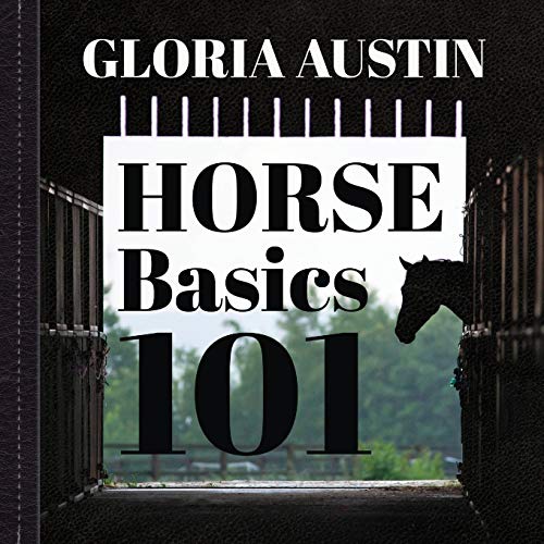 Horse Basics 101 [Hardcover]