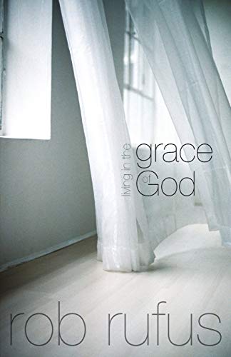 Living In The Grace Of God [Paperback]