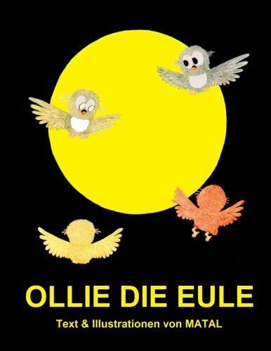 Ollie Die Eule Eine Bildergeschichte Fr Kinder (german Edition) [Paperback]