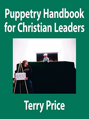 Puppetry Handbook For Christian Leaders [Paperback]