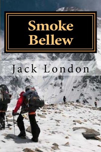 Smoke Bellew [Paperback]