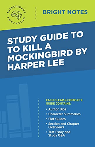 Study Guide to to Kill a Mockingbird by Harper Lee [Paperback]