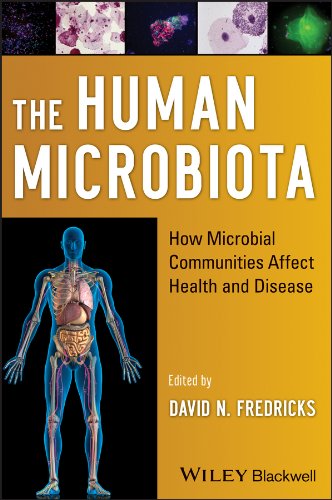 The Human Microbiota How Microbial Communities Affect Health and Disease [Hardcover]