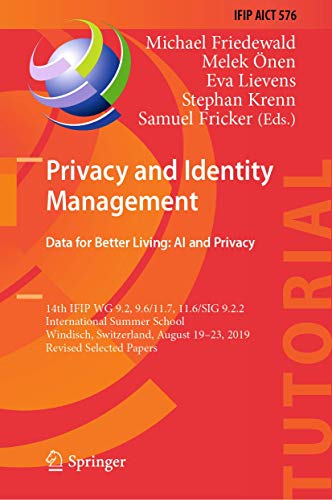 Privacy and Identity Management. Data for Better Living AI and Privacy 14th IF [Hardcover]