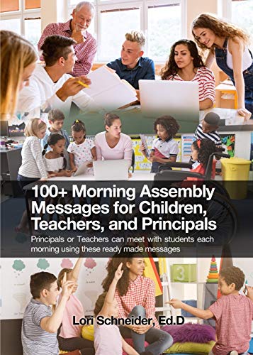 100+ Morning Messages for Children, Teachers, and Principals  Principals or Tea [Paperback]