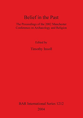 Belief in the Past [Paperback]