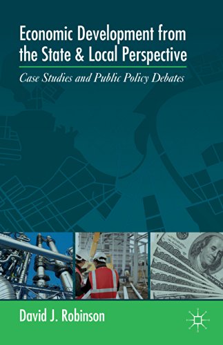 Economic Development from the State and Local Perspective Case Studies and Publ [Paperback]