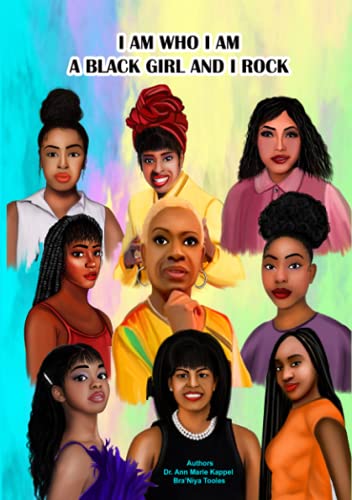 I Am Who I Am, A Black Girl And I Rock