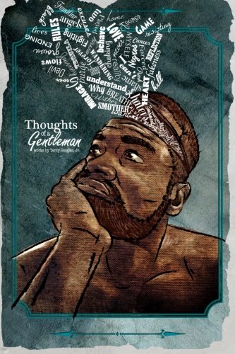 Thoughts Of A Gentleman Works By Terry Gingles Thoughts Of A Gentleman Works  [Paperback]