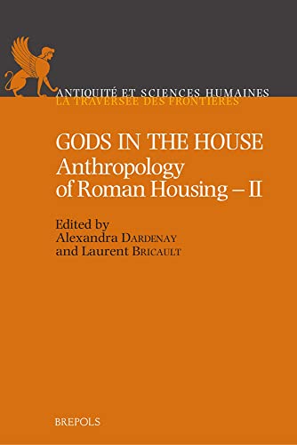 Gods in the House Anthropology of Roman Housing - II [Paperback]