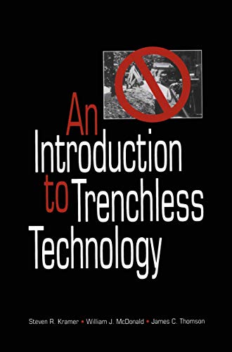 An Introduction to Trenchless Technology [Hardcover]