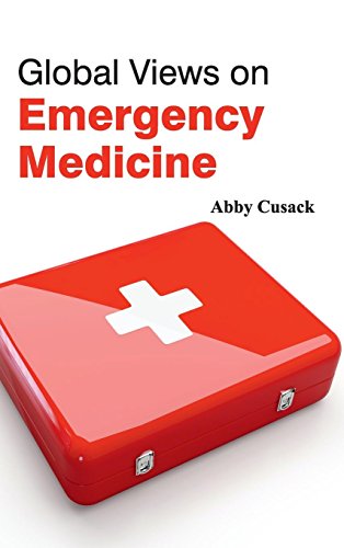 Global Views On Emergency Medicine [Hardcover]
