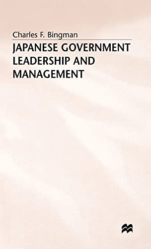 Japanese Government Leadership and Management [Hardcover]