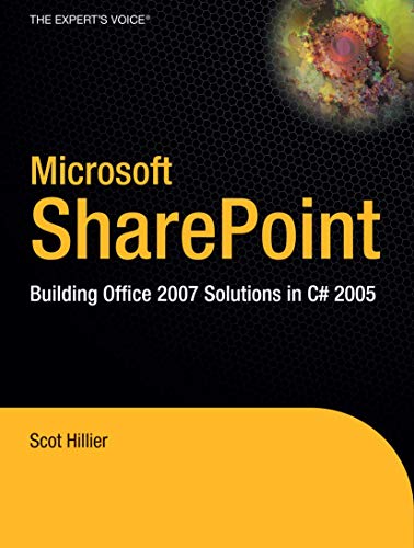 Microsoft SharePoint Building Office 2007 Solutions in C 2005 [Paperback]