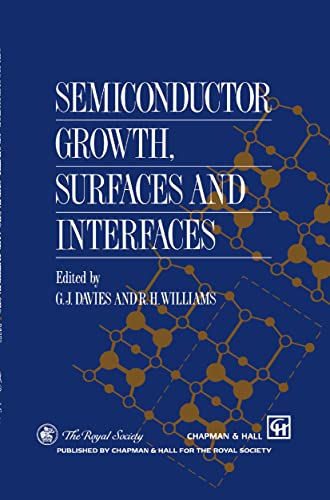 Semiconductor Growth, Surfaces and Interfaces [Hardcover]