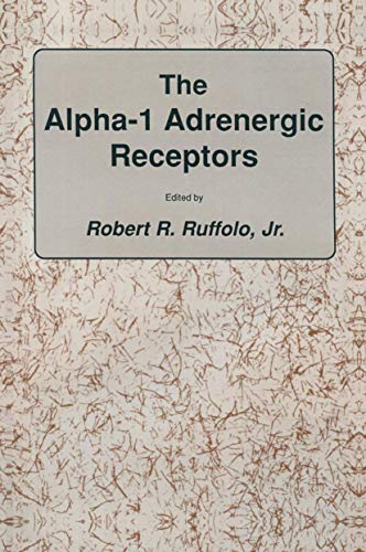The alpha-1 Adrenergic Receptors [Paperback]