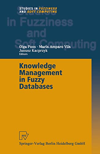 Knowledge Management in Fuzzy Databases [Paperback]