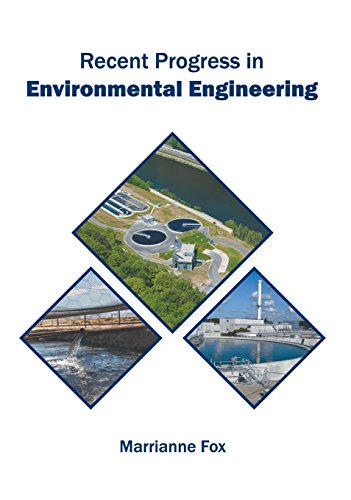 Recent Progress in Environmental Engineering [Hardcover]