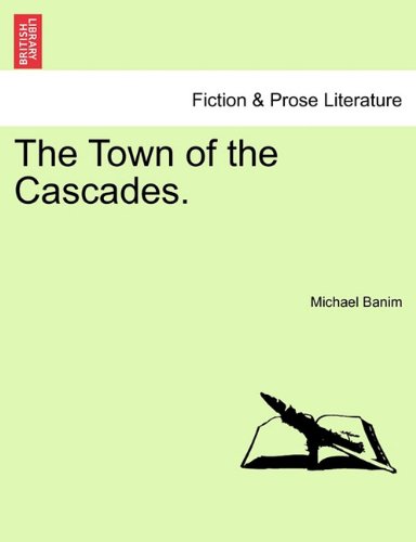 Town of the Cascades [Paperback]
